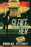 Silence Her