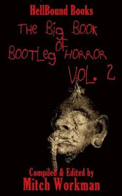 Mitch Workman - big Book of Bootleg Horror Volume 2, Häftad. Tillgänglighet: Lägg i varukorg