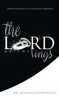 The Lord of the Rings: From Singleness to a Successful Marriage