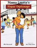 Mama Lupita's Happy Orphanage