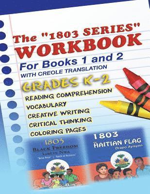Berwick Augustin - 1803 Series Workbook Grades K-2: For Books 1 and 2, Häftad