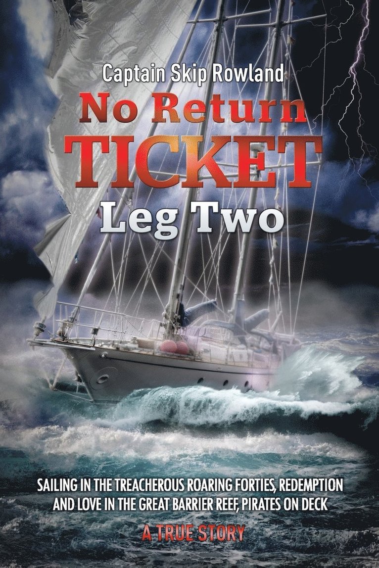 Captain Skip Rowland - No Return Ticket - Leg Two, Häftad. Tillgänglighet: Lägg i varukorg