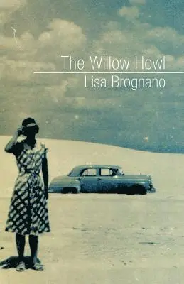 Lisa Brognano - The Willow Howl, Häftad. Tillgänglighet: Lägg i varukorg