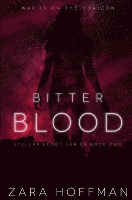 Zara Hoffman - Bitter Blood, Häftad. Tillgänglighet: Lägg i varukorg