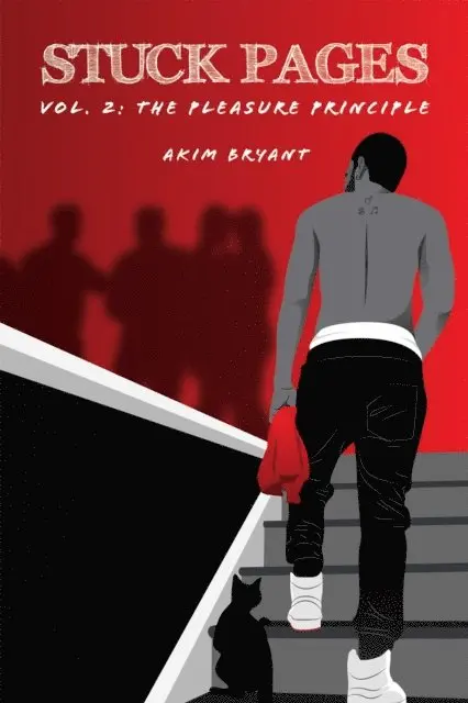 Akim Bryant - Stuck Pages: Vol. 2, E-bok. Tillgänglighet: Lägg i varukorg