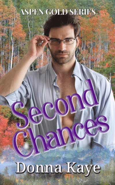 Donna Kaye - Second Chances, E-bok