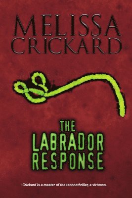 Melissa Crickard - Labrador Response, Häftad. Tillgänglighet: Lägg i varukorg