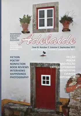 Adelaide Franco Nikolic, Stevan V. Nikolic - Adelaide Literary Magazine No.9 Volume Two: September 2017, Häftad. Tillgänglighet: Lägg i varukorg