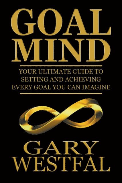 Gary Westfal - Goal Mind, E-bok. Tillgänglighet: Lägg i varukorg
