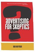 Advertising For Skeptics