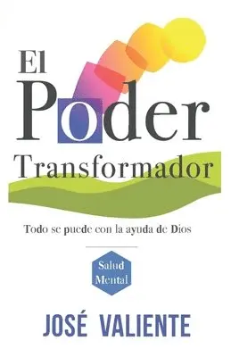 José Valiente - poder transformador, Häftad. Tillgänglighet: Lägg i varukorg