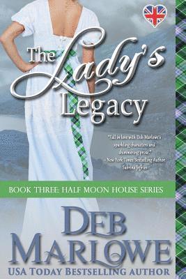 Deb Marlowe - The Lady's Legacy, Häftad