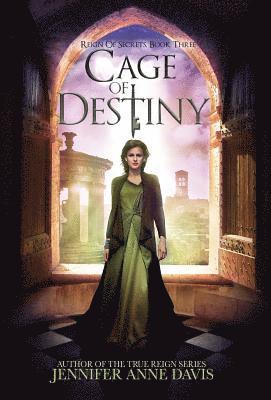 Jennifer Anne Davis - Cage of Destiny, Inbunden