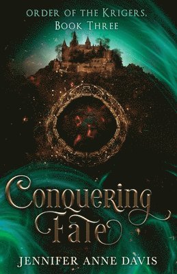 Jennifer Anne Davis - Conquering Fate, Häftad
