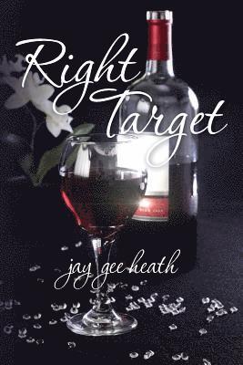 Jay Gee Heath - Right Target, Häftad. Tillgänglighet: Lägg i varukorg