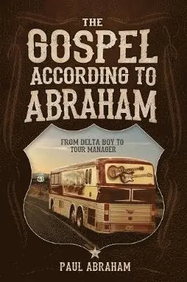 Paul Abraham - Gospel According to Abraham, Häftad. Tillgänglighet: Lägg i varukorg