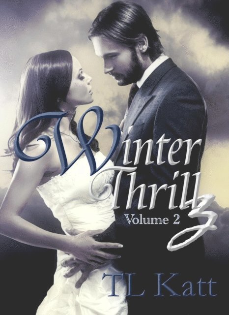 TL Katt - Winter Thrillz 2, E-bok