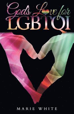 Marie White - God's Love for LGBTQI, Häftad