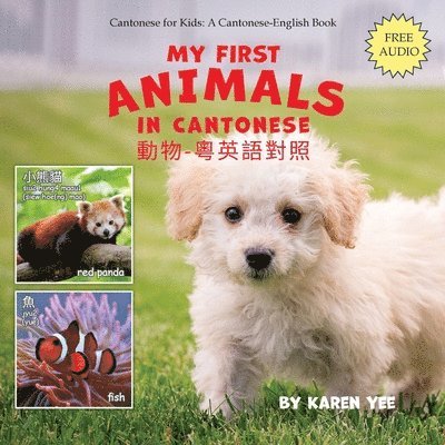 Karen Yee - My First Animals in Cantonese, Häftad