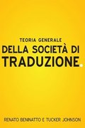 Teoria Generale Della Societ Di Traduzione