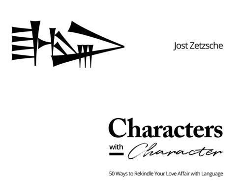 Jost Zetzsche - Characters with Character, Inbunden. Tillgänglighet: Lägg i varukorg