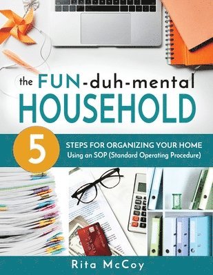 Fun-duh-mental Household