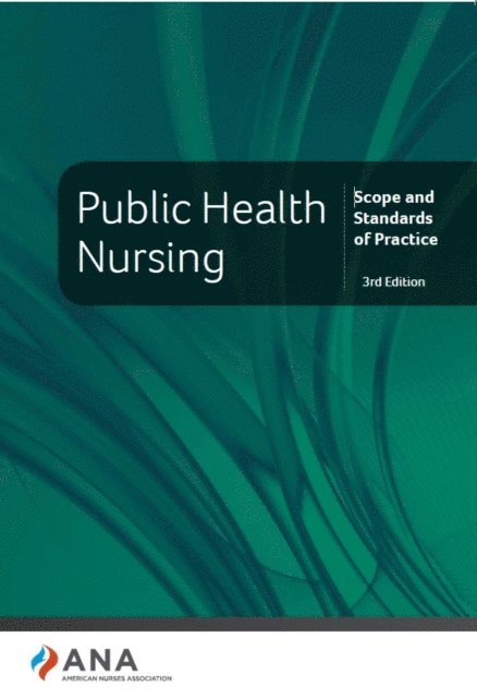 American Nurses Association - Public Health Nursing, E-bok