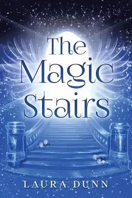 Laura Dunn - The Magic Stairs, Häftad. Tillgänglighet: Lägg i varukorg