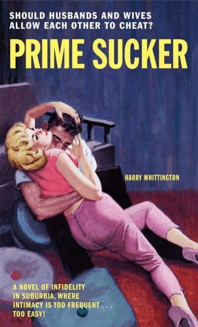 Harry Whittington - Prime Sucker, E-bok