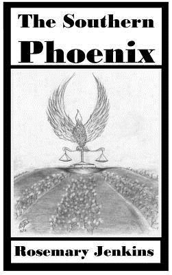 Rosemary Jenkins - Southern Phoenix, Inbunden