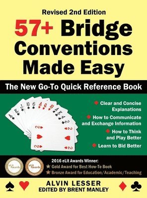 Alvin Lesser, Brent Manley - 57+ Bridge Conventions Made Easy, Inbunden. Tillgänglighet: Lägg i varukorg