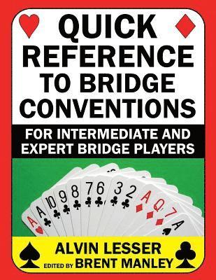 Alvin Lesser, Manley Brent - Quick Reference to Bridge Conventions, Häftad. Tillgänglighet: Lägg i varukorg