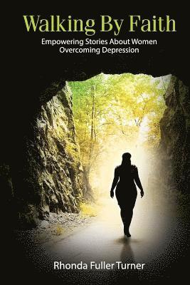Rhonda Turner - Walking By Faith, Häftad