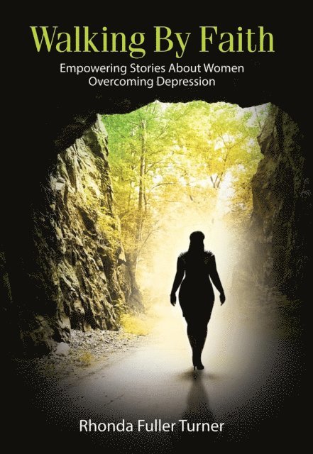 Rhonda Turner - Walking By Faith, E-bok