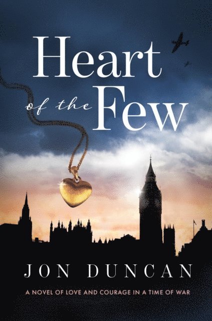 Jon Duncan - Heart of the Few, E-bok