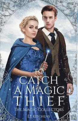 E. J. Kitchens - To Catch a Magic Thief, Häftad. Tillgänglighet: Lägg i varukorg