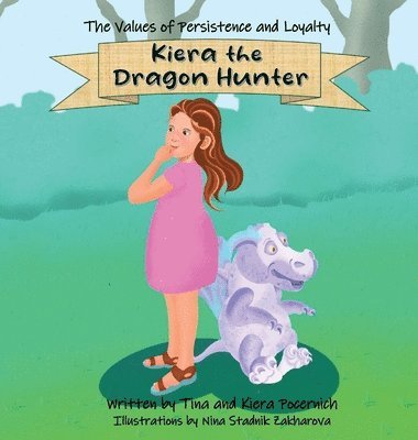 Tina Pocernich, Kiera Pocernich - Kiera the Dragon Hunter, Inbunden. Tillgänglighet: Lägg i varukorg