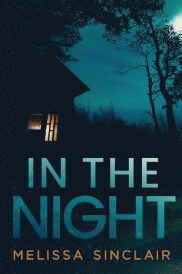 Melissa Sinclair, Mitzi Carroll - In the Night, Häftad