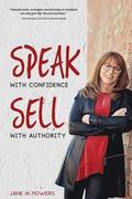 Speak With Confidence Sell With Authority