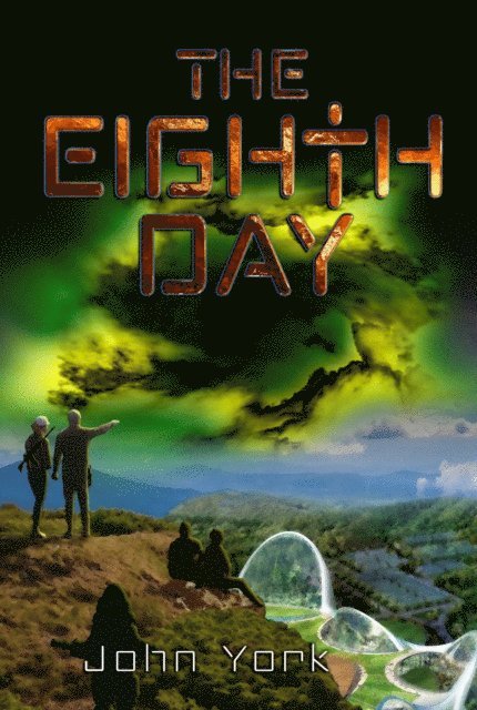 John York - Eighth Day, E-bok
