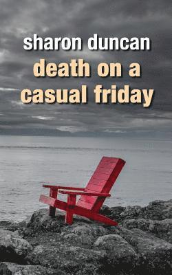 Sharon Duncan - Death on a Casual Friday, Häftad. Tillgänglighet: Lägg i varukorg