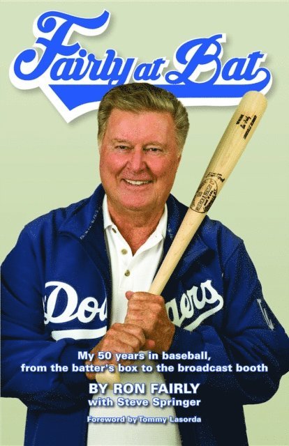 Ron Fairly - Fairly at Bat, E-bok