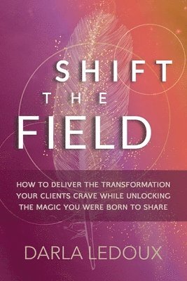 Shift the Field