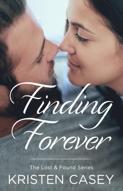 Kristen Casey - Finding Forever, E-bok
