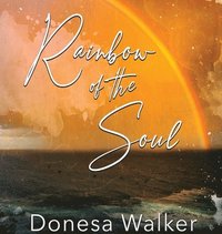 Rainbow of the Soul