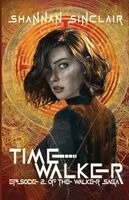 Shannan Sinclair - Time Walker, Häftad. Tillgänglighet: Lägg i varukorg