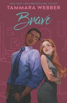 Tammara Webber - Brave, Häftad