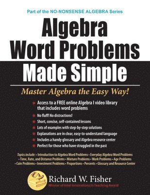 Richard W Fisher - Algebra Word Problems Made Simple, Häftad