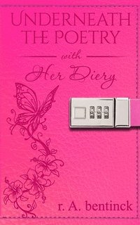 Underneath the Poetry with Her Diary