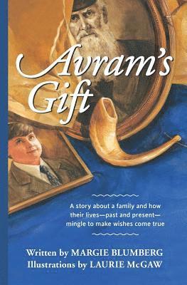 Margie Blumberg - Avram's Gift, Häftad